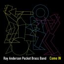 Anderson Ray Pocket Brass Band - Come In