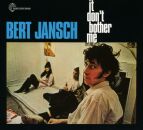 Jansch Bert - It Dont Bother Me