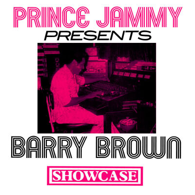 Prince Jammy Presents Brown Barry - Showcase (Blue Marble Vinyl Limited Edition)