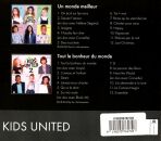 Kids United - Un Monde Meilleur & Tout Le Bonheur Du Monde