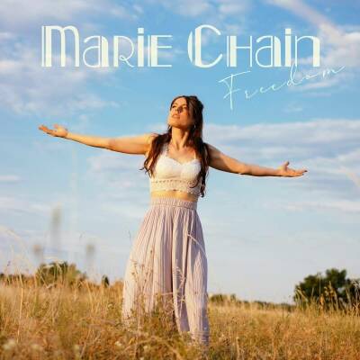 Chain Marie - Freedom (Deluxe Edition)