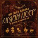 Uriah Heep - Your Turn To Remember:the Def.anthology...
