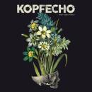 Kopfecho - Sehen/hoeren/fuehlen (Ltd. LP/180Gr. & CD)