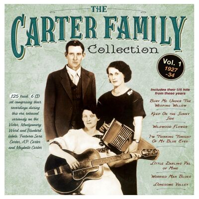 Carter Family, The - CARTER FAMILY COLLECTION VOL.1 1927-34
