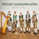 Tyroler Tanzmusikanten - Zeit Is...