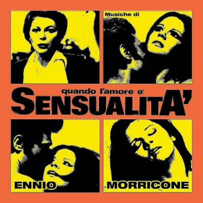 Morricone Ennio - Quando Lamore ? Sensualita (OST)