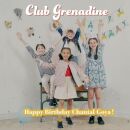 Club Grenadine - Happy Birthday Chantal Goya