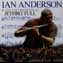 Anderson Ian / Jethro Tull - Plays The Orchestral Jethro...