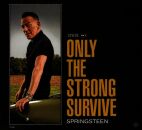 Springsteen Bruce - Only The Strong Survive