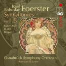 Foerster Josef Bohuslav - Complete Symphonies...