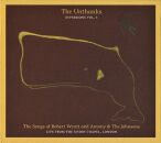 Unthanks, The - Songs Of Robert Wyatt And Anthony &...