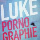 Luke - Pornographie