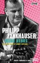 Fankhauser Philipp - Heebie Jeebies-The Early Songs Of...