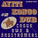 Chouk Bwa & The Ångströmers - Ayiti Kongo...
