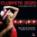 Clubfete 2020 (63 Club Dance & Party Hits / Diverse...