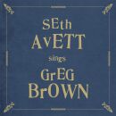 Avett Seth - Sings Greg Brown