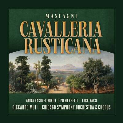 Muti Riccardo / CSO - Cavalleria Rusticana
