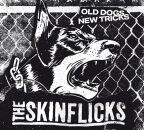 Skinflicks, The - Old Dogs, New Tricks