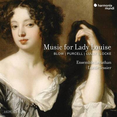 Blow John / u.a. - Music For Lady Louise (Tessier Lucile / Ensemble Leviathan)