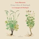 Marenzio Luca (Ca. 1553-1599) - Primo Libro Di Madrigali (1580 / La Compagnia Del Madrigale)