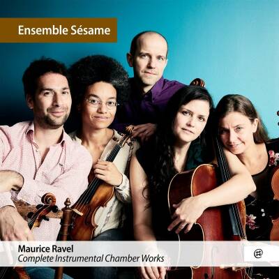 Ravel Maurice - Complete Instrumental Chamber Works (Ensemble Sesame)