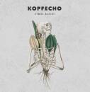 Kopfecho - Etwas Bleibt (Ltd. Green Vinyl)