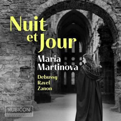 Debussy Claude / u.a. - Nuit Et Jour (Martinova Maria)