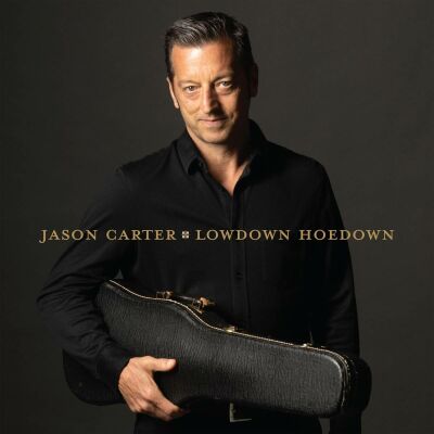 Carter Jason - Lowdown Hoedown