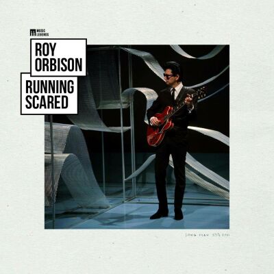 Orbison Roy - Running Scared
