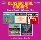 Classic Girl Groups: Five Classic Albums Plus (Various)