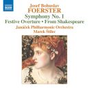 Foerster Josef Bohuslav - Symphony Nr.1: Festive Overture (Janacek Philharmonic Orchestra-Marek Stilec (Dir))
