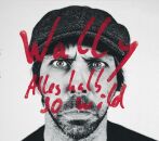 Wally - Alles Halb So Wild (180 Gr. Schwarzes Vinyl)
