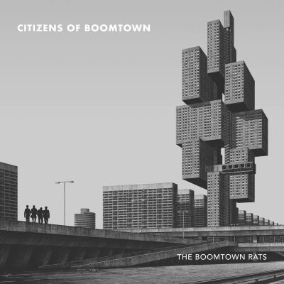 Boomtown Rats, The - Citizens Of Boomtown