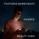 Johannes Tinctoris / Barbingant - Masses (Beauty Farm)