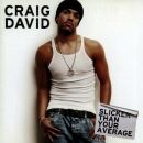 Craig David - Slicker Than Your Average (Coloured)