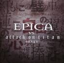 Epica - Epica Vs. Attack On Titan Songs