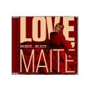 Kelly Maite - Love, Maite - Das Beste ... bis jetzt!
