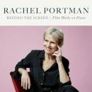 Portman Rachel - Beyond The Screen: Film Works On Piano...