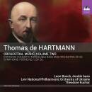 Hartmann Thomas De (1885-1956) - Orchestral Music: Vol.2...