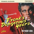 Vaughan Frankie - Franks Dangerous Years
