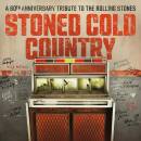 Stoned Cold Country (Various / A 60th Anniversary Tribute...