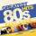 GREATEST 80S HITS BEST EVER (Diverse Interpreten)