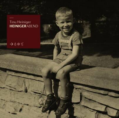 Heiniger Tinu - Heiniger Abend