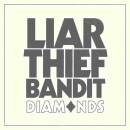 Liar Thief Bandit - DIAMONDS