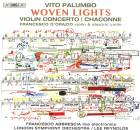PALUMBO VIto () - Woven Lights (Francesco D´Orazio...