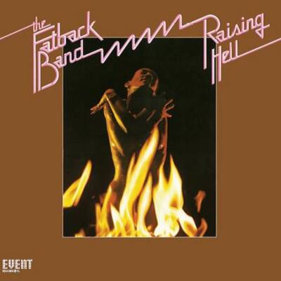 Fatback Band - Raising Hell (Black Vinyl)