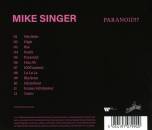 Singer Mike - Paranoid!?