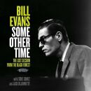 Evans Bill - Some Other Time