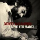 Alexander Monty - Love You Madly: Live At Bubbas