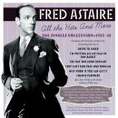 Astaire Fred - ALL THE HITS AND MORE - THE SINGLES...